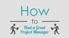 Infographic Summary for Recruiters in Search of a Project Manager