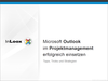 Microsoft Outlook im Projektmanagement erfolgreich einsetzen