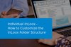 Individual InLoox: Adapt the InLoox folder structure for your company