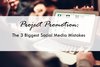 Project Promotion - 3 Biggest Social Media Mistakes