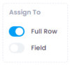 Assign rule to full row or single field